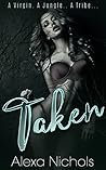 Taken