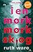 I en mørk mørk skog by Ruth Ware