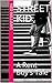 Street Kid by Ned Williams