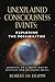 Unexplained Consciousness Events by Robert DeFilippis