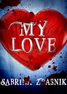 My Love My Love