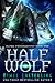Half Wolf: Alpha Underground Book 1