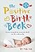 The Positive Birth Book by Milli Hill