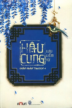 Hậu Cung Chân Hoàn Truyện (Tập 4)
