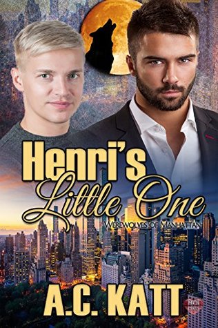 Henri's Little One (The Werewolves Of Manhattan Book 8)
