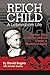 Reich Child: A Lebensborn Life