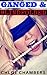 Ganged and Blindfolded by Chloe Chambers