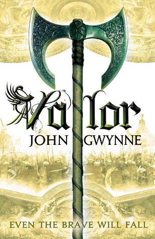 Valor (The Faithful and the Fallen, #2)