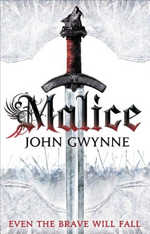 Malice (The Faithful and the Fallen, #1)