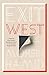 Exit West by Mohsin Hamid