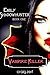 Vampire Killer (Emily Shadowhunter #1)