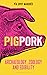 Pig/Pork: Archaeology, Zool...