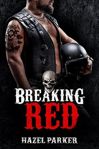 Breaking Red (Los Banditos #4)