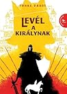 Levél a királynak by Tonke Dragt