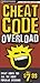 Cheat Code Overload 2009 (Secret Codes)