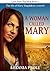 A Woman Called Mary: The life of Mary Magdalene: a novel (Lives of Wonder Book 1)