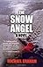 The Snow Angel: A Novel