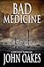 Bad Medicine