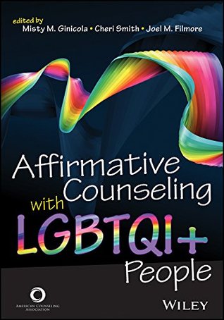 Affirmative Counseling with LGBTQI+ People (Kindle Edition)