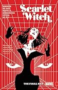 Scarlet Witch, Vol. 3: The Final Hex