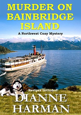 Murder on Bainbridge Island (Northwest Mystery #1)