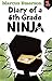 Diary of a 6th Grade Ninja: Diary of a 6th Grade Ninja 1