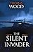 The Silent Invader (Gliders Over Normandy #1)