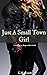 Just A Small Town Girl: A N...