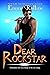 Dear Rockstar (Dear Rocksta...