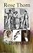 Rose Thorn