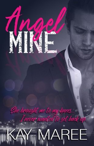 Angel Mine (Mine #1)
