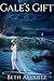 Gale's Gift