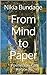 From Mind to Paper: Poems You Can Relate To