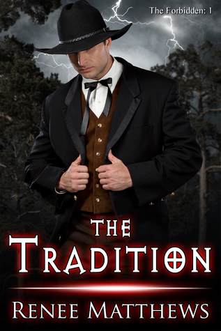 The Tradition (Forbidden, #1)