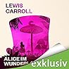 Alice im Wunderland by Lewis Carroll