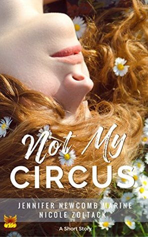 Not My Circus (Kindle Edition)