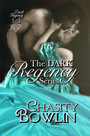 The Dark Regency Boxed Set (Dark Regency, #1-3)