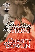 A Passion So Strong