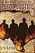 Pecos Justice: A Frontier J...