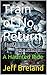 Train of No Return: An episode from Ghost Train (An old security guard falls asleep on the antique train he is guarding. When he awakes, the train is moving. Short Story): Haunted Ride