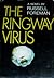 The Ringway virus by Russell Foreman