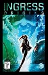 Ingress Origins