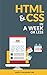HTML & CSS In A Week ...Or ...