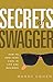 Secrets of Swagger by Randy Cohen