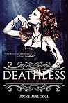 Deathless by Anne Malcom