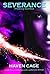 Severance (Faltering Souls #2)