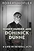 Money, Murder, and Dominick Dunne by Robert Hofler