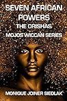 Seven African Powers by Monique Joiner Siedlak