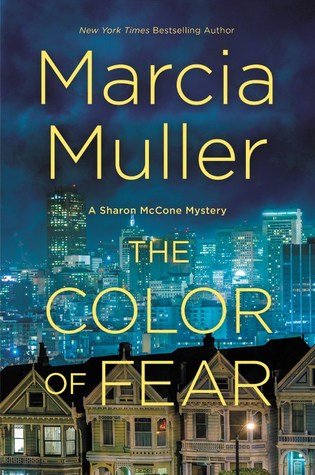 The Color of Fear (Sharon McCone #32)