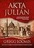 Akta Julián (Lang Reilly #2)